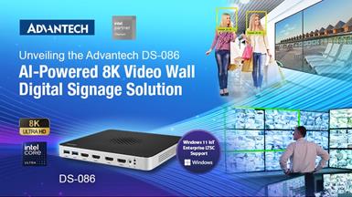 Advantech ra mắt thiết bị DS-086 siêu mỏng dành cho biển báo kỹ thuật số digital signage 4K/8K